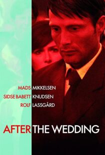 دانلود فیلم After the Wedding 200682955-1291019109