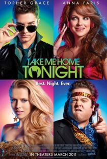 دانلود فیلم Take Me Home Tonight 201184772-1210001984