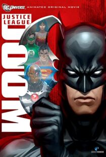 دانلود انیمیشن Justice League: Doom 201284633-549138803