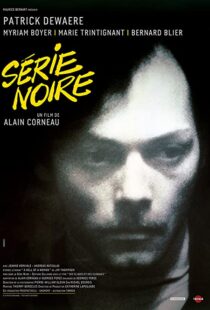 دانلود فیلم Serie Noire 197983748-934283956