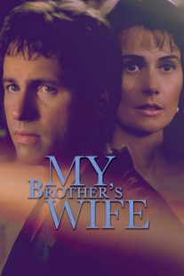 دانلود فیلم My Brother’s Wife 200585550-356979038