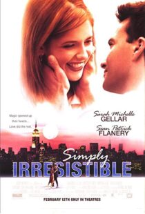 دانلود فیلم Simply Irresistible 199991283-1496901197