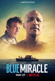 دانلود فیلم Blue Miracle 202186481-1733527430