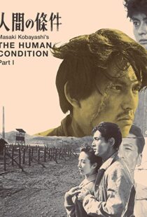 دانلود فیلم The Human Condition I: No Greater Love 195986768-360715845