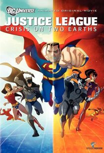 دانلود انیمیشن Justice League: Crisis on Two Earths 201089995-1145563539