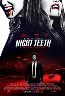 دانلود فیلم Night Teeth 202189266-1688991365