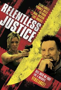 دانلود فیلم Relentless Justice 201591316-1060485619