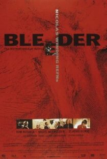 دانلود فیلم Bleeder 199989360-492519369