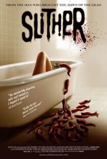 دانلود فیلم Slither 200688147-1284558146