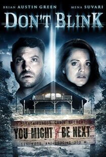 دانلود فیلم Don’t Blink 201490878-484397122