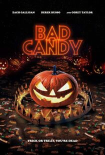 دانلود فیلم Bad Candy 202090547-1763806122