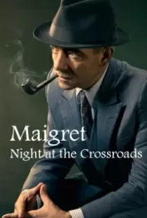 دانلود فیلم Maigret: Night at the Crossroads 201787334-1155286148