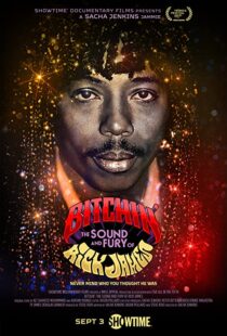 دانلود مستند Bitchin’: The Sound and Fury of Rick James 202198652-523205713