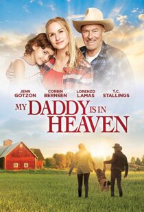 دانلود فیلم My Daddy’s in Heaven 201795114-1071698460