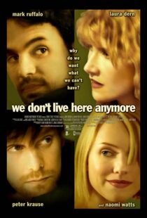 دانلود فیلم We Don’t Live Here Anymore 200495078-1883423488