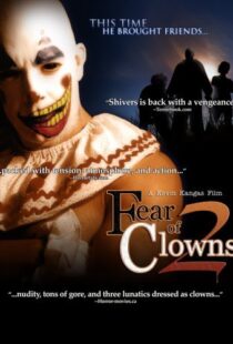 دانلود فیلم Fear of Clowns 2 200797906-641263592