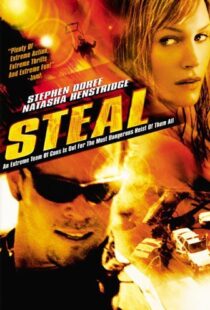 دانلود فیلم Steal 200293985-405901998