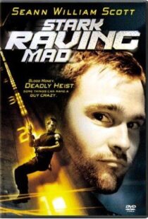 دانلود فیلم Stark Raving Mad 200297657-1479668746