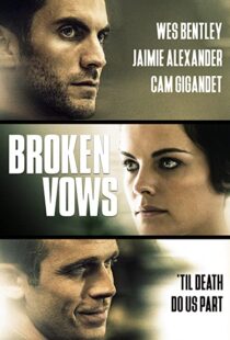 دانلود فیلم Broken Vows 201494461-1066406468