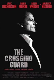 دانلود فیلم The Crossing Guard 199595791-1443833108