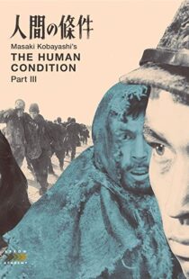 دانلود فیلم The Human Condition III: A Soldier’s Prayer 196192991-1460920942