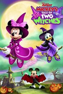 دانلود انیمیشن Mickey’s Tale of Two Witches 202193671-1392162974