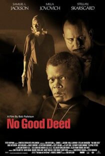 دانلود فیلم No Good Deed 200293472-527263683