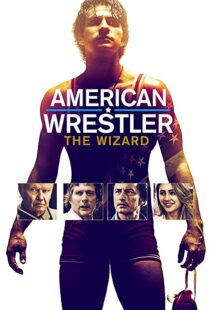 دانلود فیلم American Wrestler: The Wizard 201692519-853667008