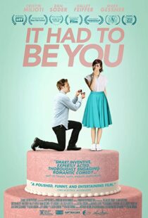 دانلود فیلم It Had to Be You 201594037-1001334075