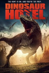 دانلود فیلم Dinosaur Hotel 202195452-2089096417