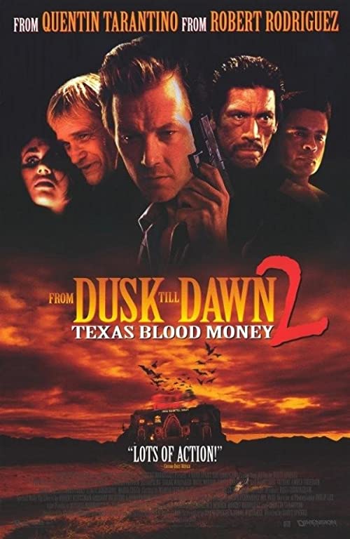 دانلود فیلم From Dusk Till Dawn 2: Texas Blood Money 1999