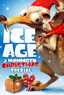 دانلود انیمیشن Ice Age: A Mammoth Christmas 201196062-371195999