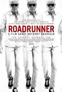 دانلود مستند Roadrunner: A Film About Anthony Bourdain 202199183-1154957542