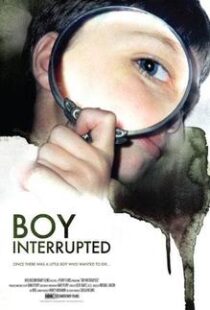 دانلود مستند Boy Interrupted 200998377-632081331