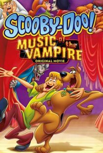 دانلود انیمیشن Scooby-Doo! Music of the Vampire 201292259-161198978