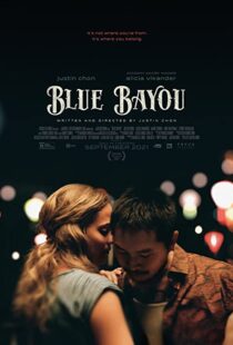 دانلود فیلم Blue Bayou 202192018-1079463240