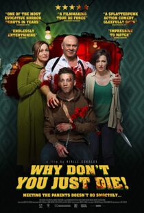 دانلود فیلم Why Don’t You Just Die! 201899979-259670619