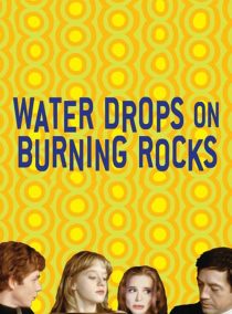 دانلود فیلم Water Drops on Burning Rocks 200096215-944940035