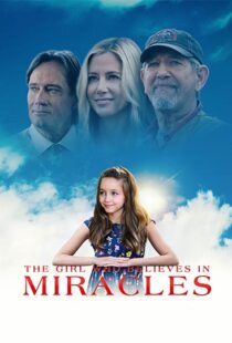 دانلود فیلم The Girl Who Believes in Miracles 202196306-1439056964