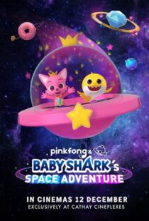 دانلود انیمیشن Pinkfong and Baby Shark’s Space Adventure 2019103987-593434086