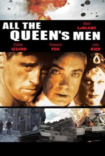 دانلود فیلم All the Queen’s Men 2001105317-1114383665