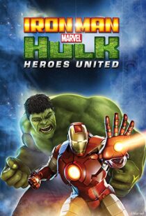 دانلود انیمیشن Iron Man & Hulk: Heroes United 2013108092-462004682