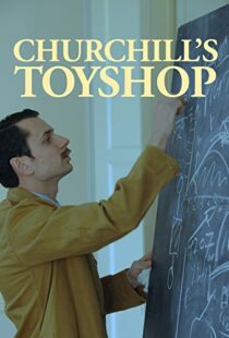 دانلود مستند Churchill’s Toyshop 2015103560-1925852139