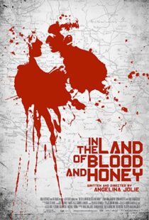 دانلود فیلم In the Land of Blood and Honey 2011109198-1606707857