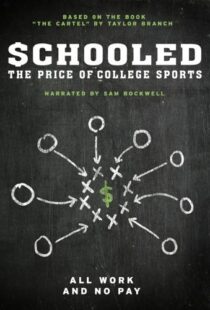 دانلود مستند Schooled: The Price of College Sports 2013101592-1873769068