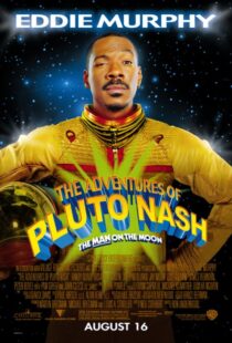 دانلود فیلم The Adventures of Pluto Nash 2002106226-1012564184