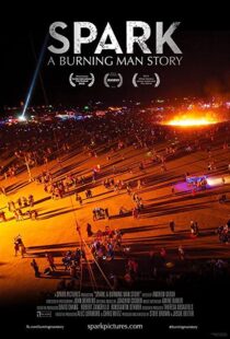 دانلود مستند Spark: A Burning Man Story 2013102128-1855289660