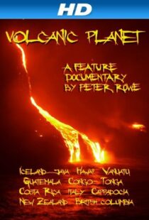 دانلود مستند Volcanic Planet 2014103783-2040441417