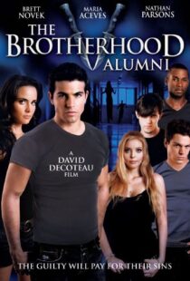 دانلود فیلم The Brotherhood V: Alumni 2009104788-733864530