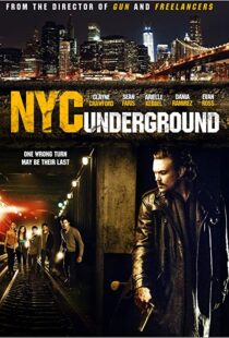 دانلود فیلم N.Y.C. Underground 2013106187-1834118403